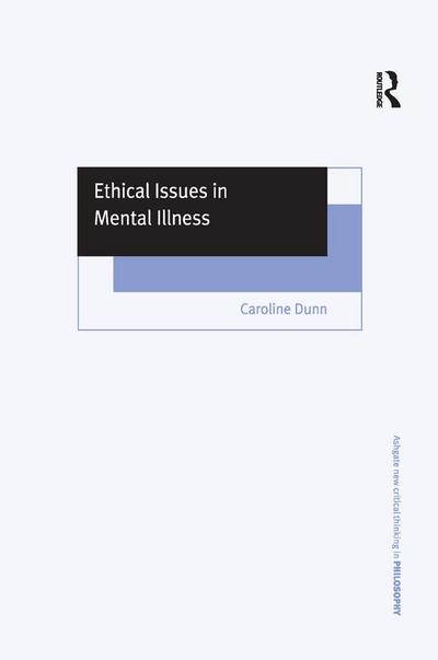 Ethical Issues in Mental Illness