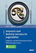 Anorexia und Bulimia nervosa im Jugendalter, m. 1 Buch, m. 1 E-Book