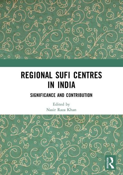 Regional Sufi Centres in India