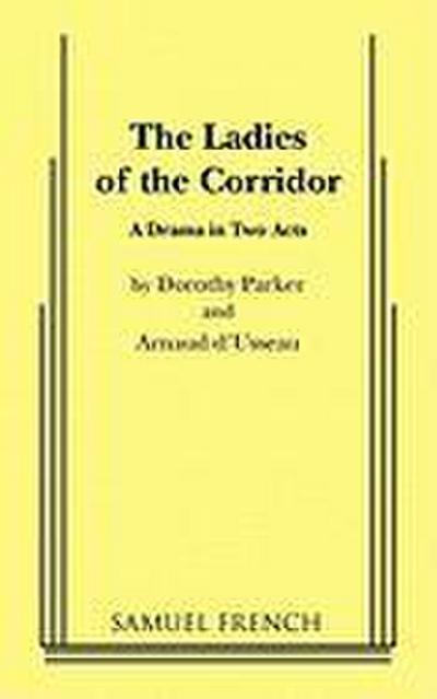 The Ladies of the Corridor