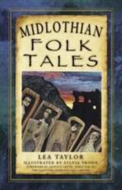 Midlothian Folk Tales
