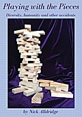 Playing with the pieces