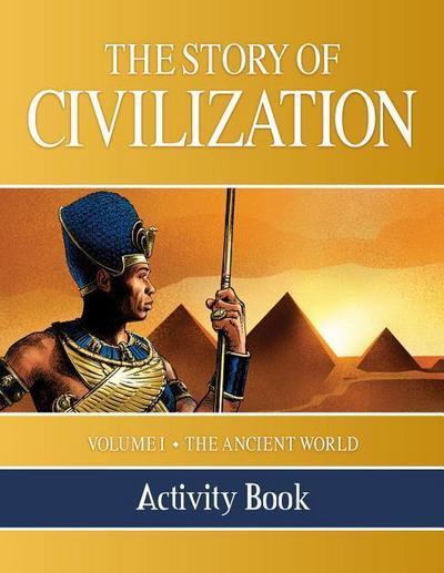 The Story of Civilization Activity Book