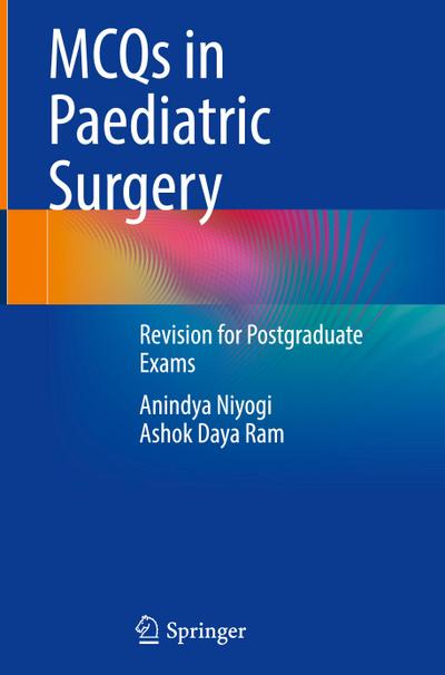 MCQs in Paediatric Surgery