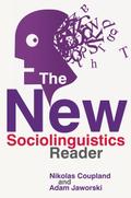The New Sociolinguistics Reader