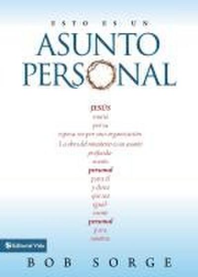 Esto es un asunto personal