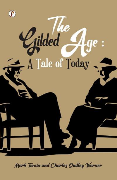 The Gilded Age