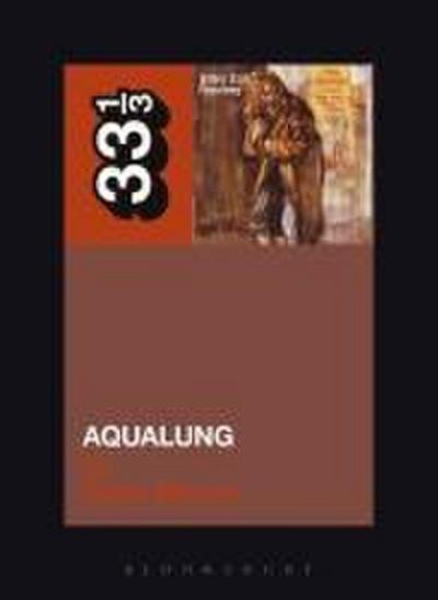 Jethro Tull’s Aqualung