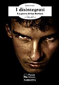 I disintegrati