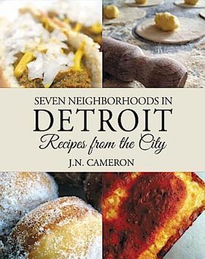 Seven Neighborhoods in Detroit