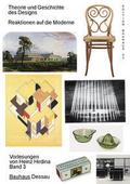 Theorie und Geschichte des Designs. Reaktionen auf die Moderne