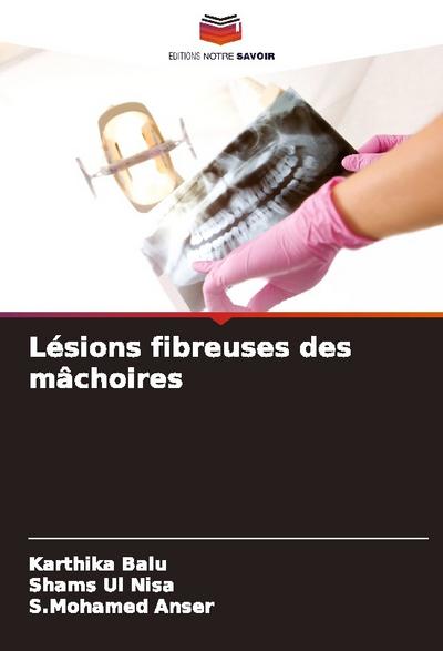 Lésions fibreuses des mâchoires