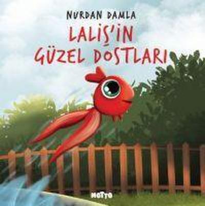 Lalisin Güzel Dostlari