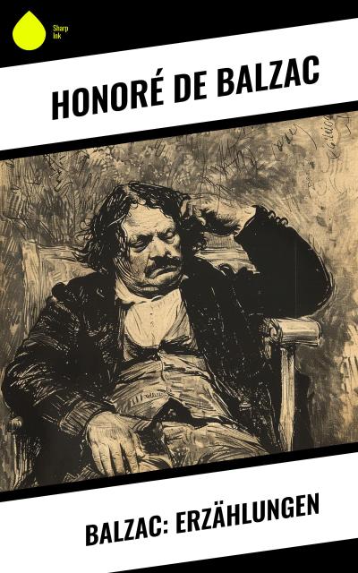 Balzac: Erzählungen