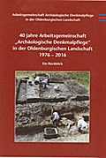 40 Jahre Arbeitsgemeinschaft ’Archäologische