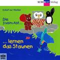 Die 3 vom Ast lernen das Staunen - Folge 17, Audio-CD