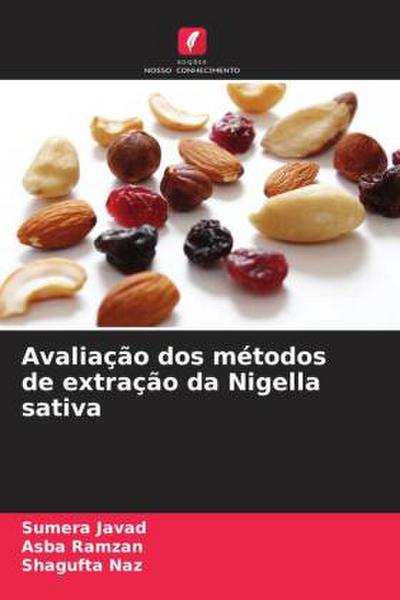 Avaliação dos métodos de extração da Nigella sativa