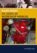 BUKH DIESEL DV 10 + DV 20 WORKSHOP MANUAL