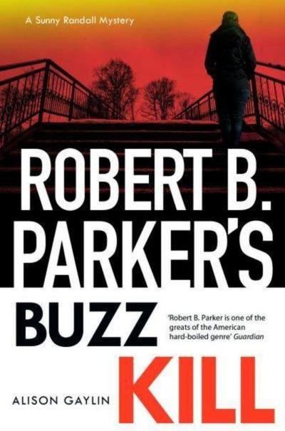 Robert B Parker’s Buzz Kill