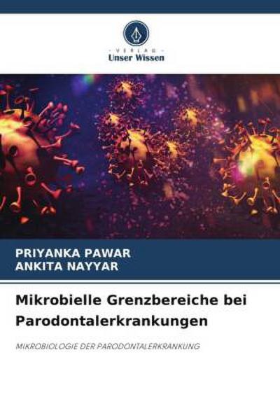 Mikrobielle Grenzbereiche bei Parodontalerkrankungen