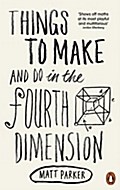 Things to Make and Do in the Fourth Dimension
