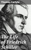 The Life of Friedrich Schiller
