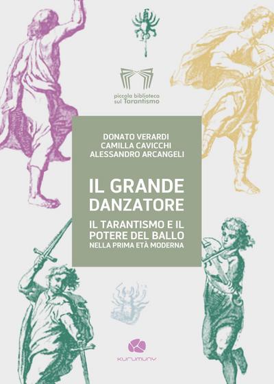 Verardi, D: Grande danzatore. Il tarantismo e il potere del