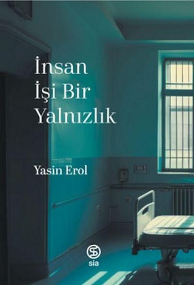 Insan Isi Bir Yalnizlik