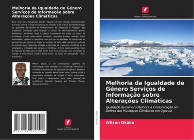 Melhoria da Igualdade de Género Serviços de Informação sobre Alterações Climáticas