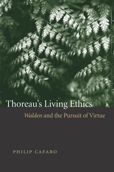 Thoreau’s Living Ethics