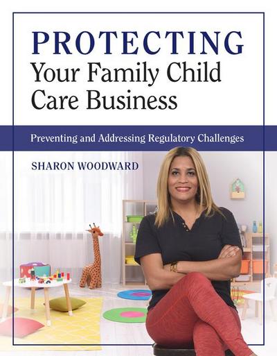 Protecting Your Family Child Care Business
