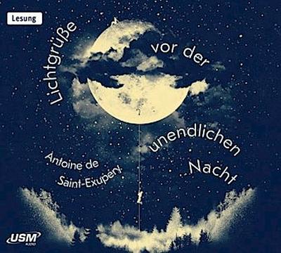 Lichtgrüße vor der unendlichen Nacht, Audio-CD