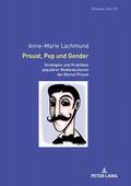 Proust, Pop und Gender