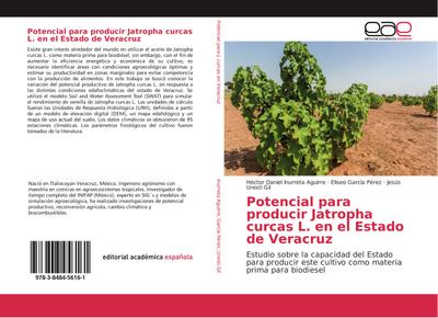 Potencial para producir Jatropha curcas L.en el Estado de Veracruz