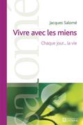 Vivre avec les miens
