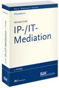 IP-/IT-Mediation