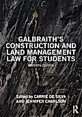 Galbraith’s Construction and Land Management Law for Students