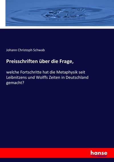 Preisschriften über die Frage