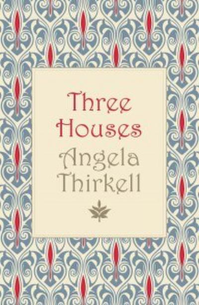 Three Houses