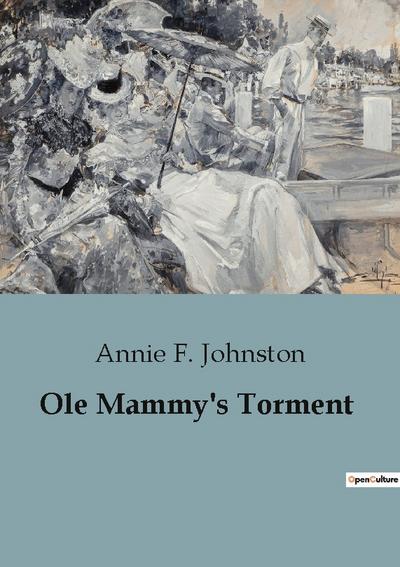 Ole Mammy’s Torment