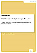 Die klassische Budgetierung in der Kritik