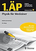 1. ÄP Physik für Mediziner: Original Prüfungsfragen mit Kommentar (Schwarze Reihe)