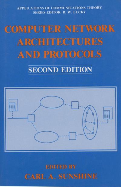 Computer Network Architectures and Protocols