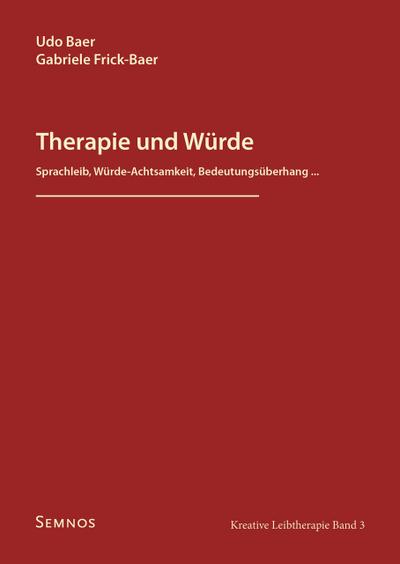 Therapie und Würde