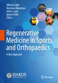 Regenerative Medicine in Sports and Orthopaedics