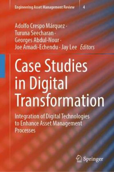 Case Studies in Digital Transformation
