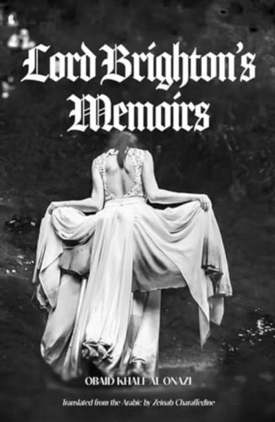 Lord Brighton’s Memoir