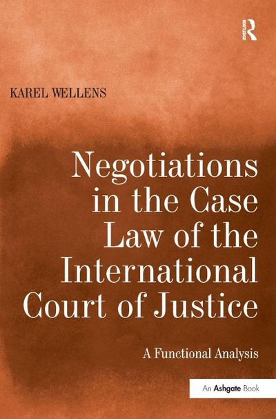 Negotiations in the Case Law of the International Court of Justice