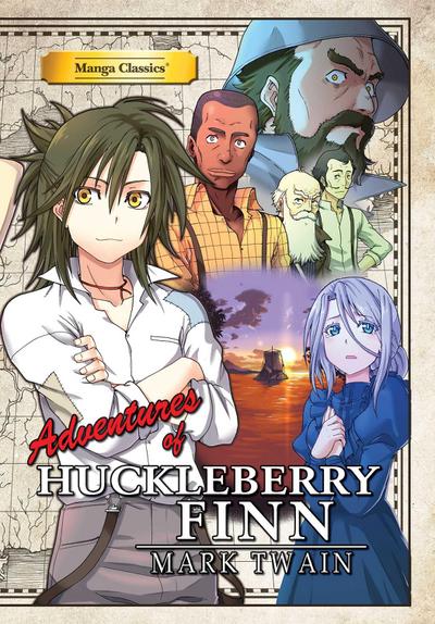 Manga Classics: Adventure of Huckleberry Finn (Paperback)