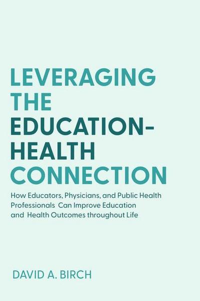 Leveraging the Education-Health Connection